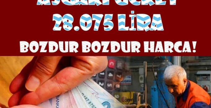 Asgari Ücreti 28 bin 75 TL Oldu