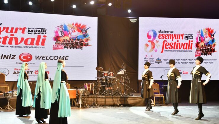 Uluslararası Esenyurt Halk Dansları, Müzik ve Sanat Festivali Başladı