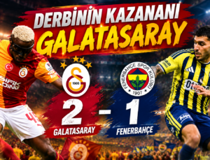 Derbi Sonucu; Galatasaray 2 Fenerbahçe 1
