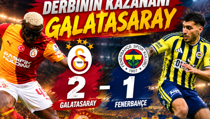 Derbi Sonucu; Galatasaray 2 Fenerbahçe 1